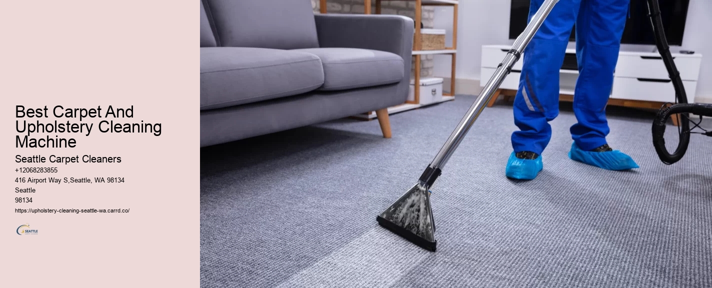 Best Carpet And Upholstery Cleaning Machine